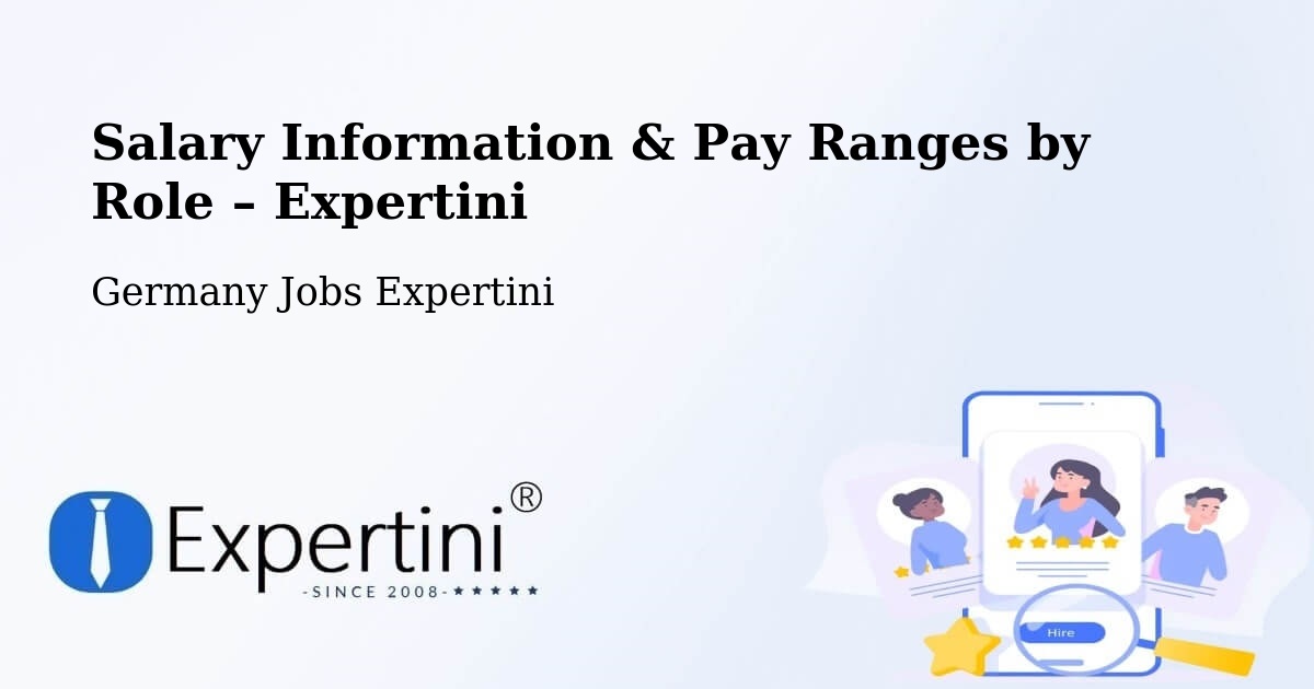 Salary Information & Pay Ranges – Leuna - Leuna, Germany Jobs Expertini